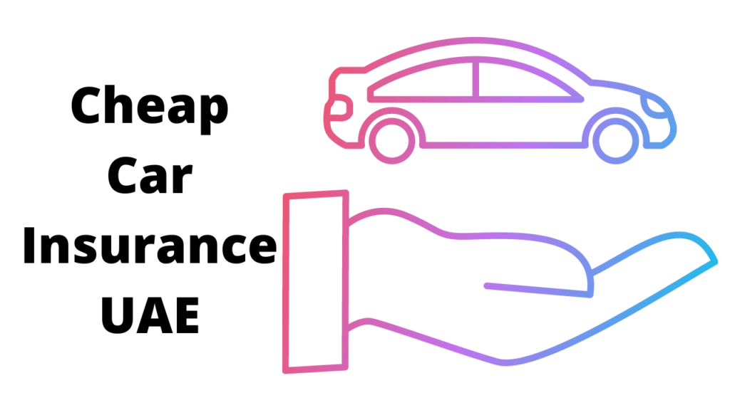 Cheap Car Insurance dubai online car insurance uae