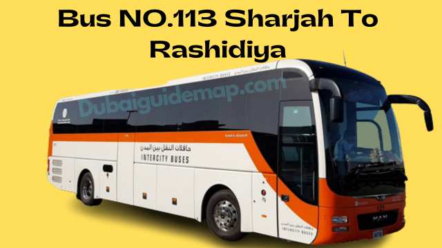 113 bus route sharjah to rashidiya bus timings