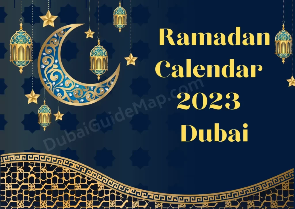 Ramadan Calendar 2023 Dubai Uae