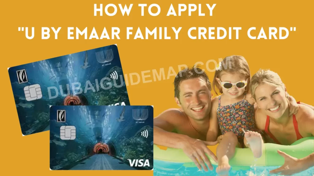 how to apply u by emaar family credit card
